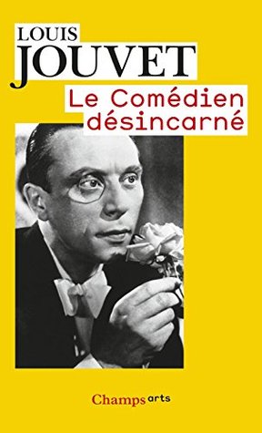 Le Comédien désincarné (French Edition)