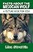Facts About The Mexican Wolf (A Picture Book For Kids 112)