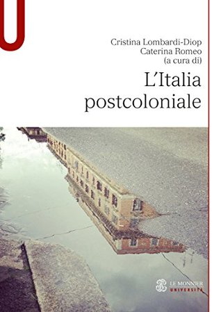 L'Italia postcoloniale (Kindle Edition)