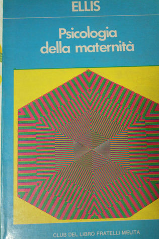 Psicologia della maternità (Unknown Binding)