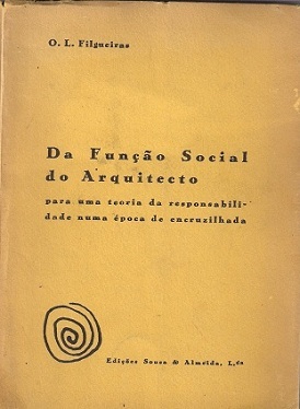 Da função social do arquitecto : para uma teoria da responsabilidade numa época de encruzilhada