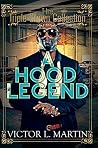 A Hood Legend