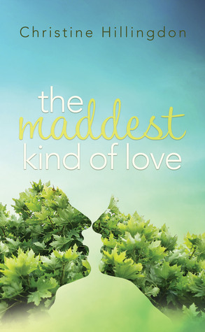 The Maddest Kind of Love (Paperback)
