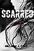 Scarred: A Survivor's Story