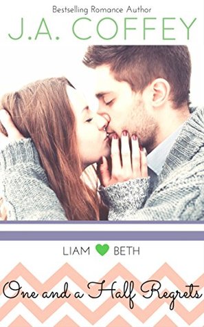 One and a Half Regrets (Love by the Numbers #1)