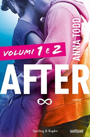 After. Volumi 1 e 2 (Kindle Edition)