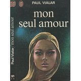 Mon seul amour (Paperback)