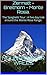 Zermatt - Breithorn - Monte Rosa.: The Spaghetti Tour : A five day trek around the Monte Rosa Range.
