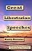 Great Libertarian Speeches ...