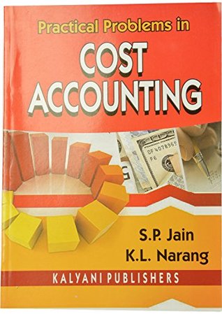Practical Problems in Cost Accounting all India