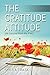 The Gratitude Attitude: Life Lessons from the Field