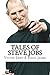 Tales of Steve Jobs: Amazing, Inspiring & Life Changing Stories of Steve Jobs.