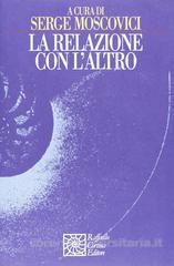 La relazione con l'altro (Unknown Binding)