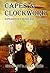 Capes & Clockwork: Superher...