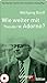 Wie weiter mit Theodor W. Adorno? (»Wie weiter mit ... ?«) (German Edition)