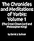The Chronicles and Meditati...