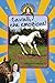 Cavalli, che emozione! Storie di cavalli vol. 13