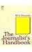 The Journalist's Handbook