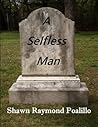 A Selfless Man