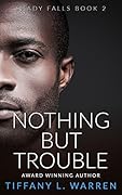 Nothing But Trouble: Shady Falls Book 2