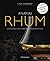 Atlas du rhum (French Edition)