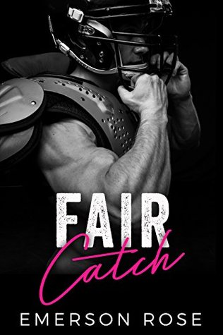 Fair Catch (Kindle Edition)
