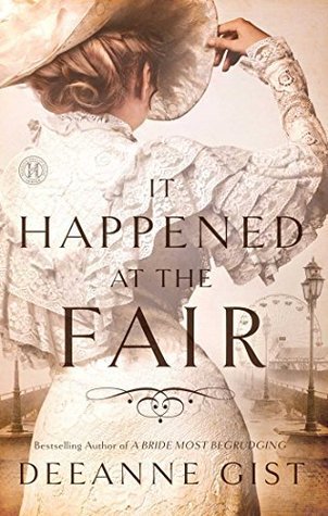 It Happened At The Fair By Deeanne Gist
