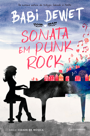 Sonata em Punk Rock (Cidade da Música, #1)