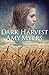 Dark Harvest (Seasons of War #2)