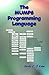 The Mumps Programming Language by Kevin C. O'Kane