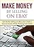 How to Sell on eBay: Get St...