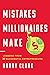 Mistakes Millionaires Make:...
