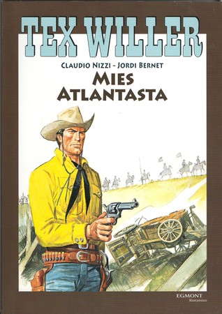 Mies Atlantasta (Tex Willer -suuralbumi, #21)