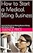 How to Start a Medical Billing Business by Terence Price
