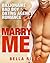 Marry Me by Bella Riley