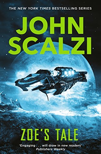 Zoe's Tale (Old Man's War #4)