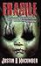 Fragile (Gallows Investigat...