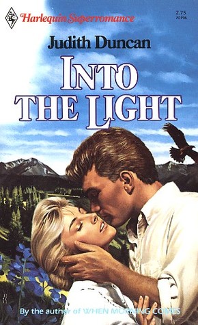 Into the Light (Mass Market Paperback)