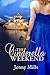 The Cinderella Weekend