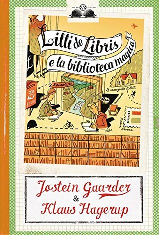 Lilli de Libris e la biblioteca magica