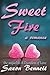 Sweet Fire (The Heroy Chronicles Book 2)
