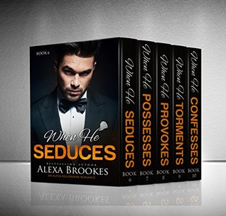 When He LUSTS (When He Lusts Complete Box Set Parts 6-10) (An Alpha Billionaire Romance)