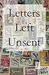 Letters Left Unsent