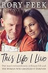 This Life I Live:...