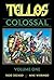 Tellos Colossal Vol. 1