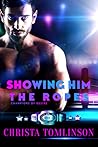 Showing Him the Ropes by Christa Tomlinson