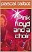 Pink Floyd and a Choir