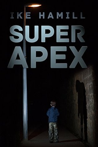 Super Apex (Kindle Edition)