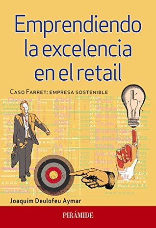 Emprendiendo la excelencia en el retail
