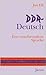 DDR-Deutsch: Eine entschwundene Sprache